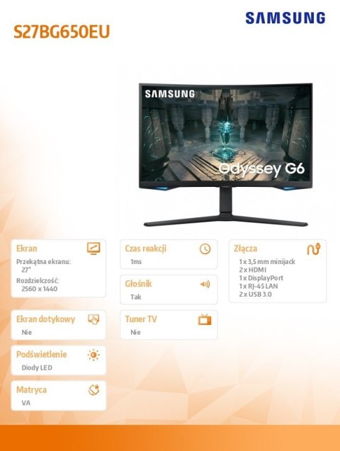 Monitor 27 cali LS27BG650EUXEN VA 2560x1440 16:9 2xHDMI/1xDP/LAN(RJ45)/2xUSB3.0 1ms(GTG) WiFi/BT głośniki zakrzywiony HAS+PIV 24