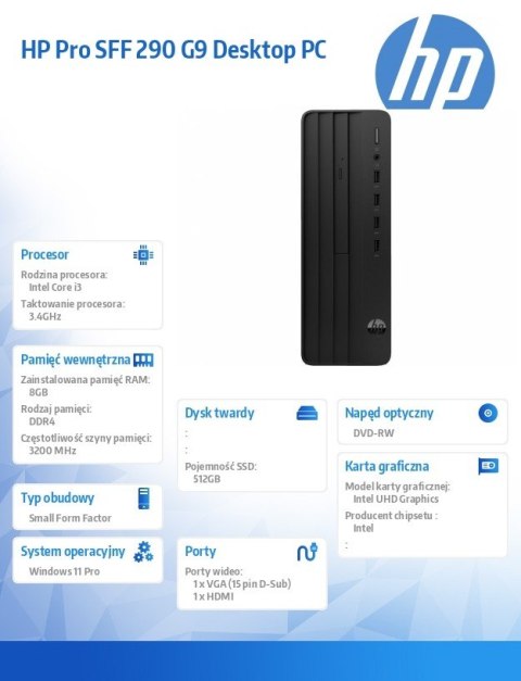 Komputer Pro SFF 290 G9 i3-13100 512GB/8GB/DVD/W11P 935Z8EA Komputer Pro SFF 290 G9 i3-13100 512GB/8GB/DVD/W11P 935Z8EA