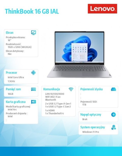 Notebook ThinkBook 16 G8 21SK008NPB W11Pro Ultra 7 255H/16GB/1TB/INT/16.0 WUXGA/Luna Grey/3YRS OS + CO2 Offset