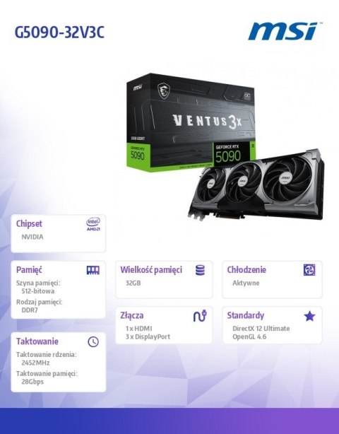 Karta graficzna GeForce RTX 5090 32G VENTUS 3X OC Karta graficzna GeForce RTX 5090 32G VENTUS 3X OC