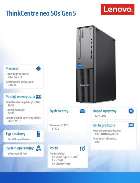 Komputer ThinkCentre Neo 50s G5 SFF 12XD000YPB W11Pro i7-13700/16GB/512GB/INT/DVD/3YRS OS