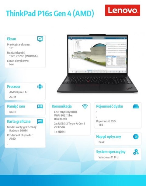 Mobilna stacja robocza ThinkPad P16s G4 21QR003CPB AI 7 PRO 350/64GB/1TB/16.0 WQUXGA/Black/3YRS Premier Support + CO2 Offset