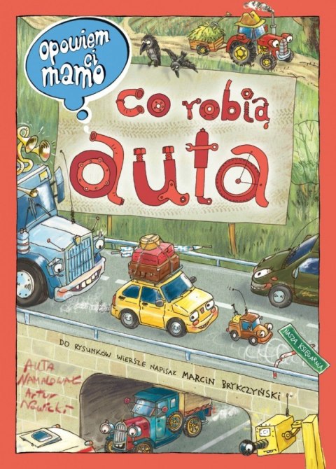 Książeczka Opowiem ci mamo, co robią auta