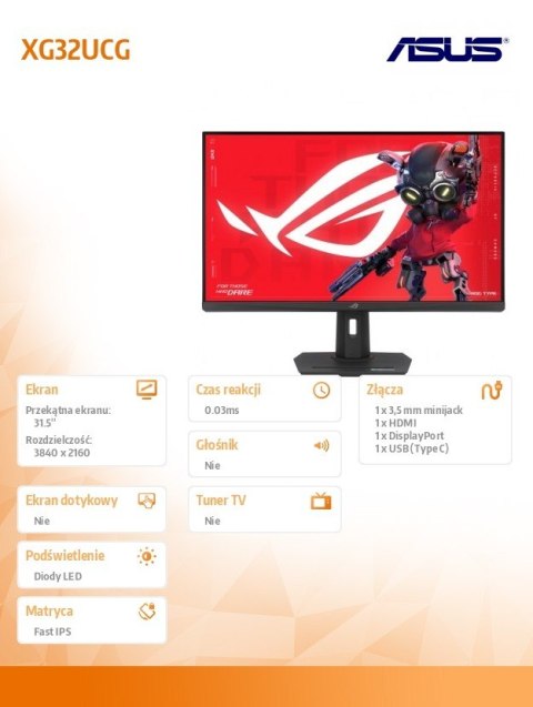 Monitor 31.5 cala XG32UCG ROG 4K UHD 0.03 HDMI DP USB